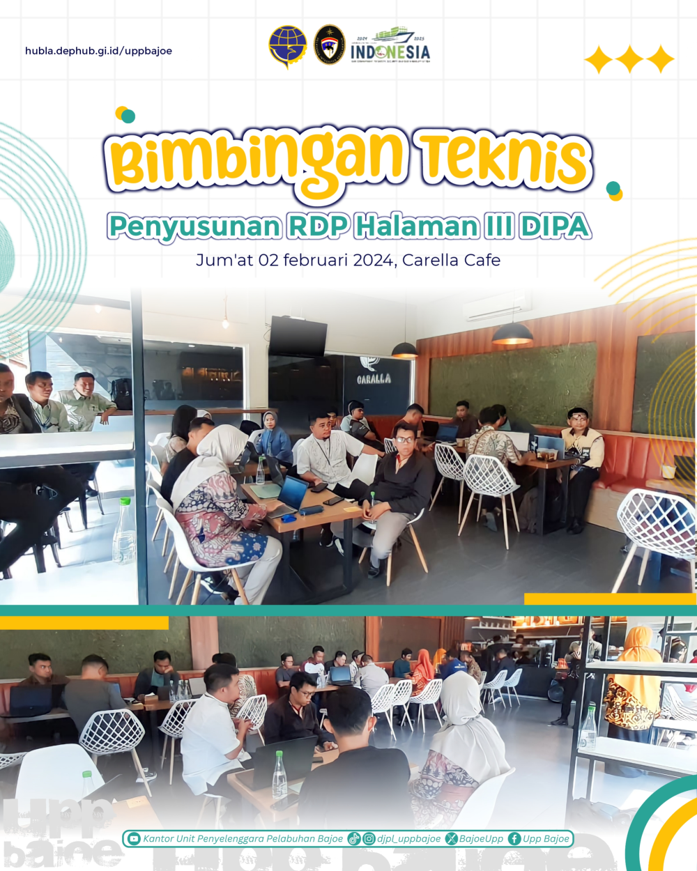 UPP Kelas II Bajoe hadir dalam Bimbingan Teknis Penyusunan RDP Halaman III DIPA
