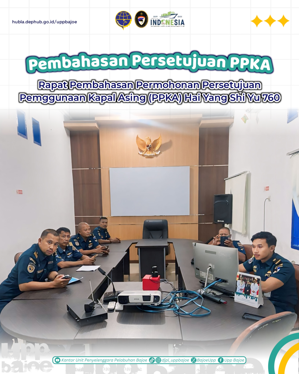 Kantor UPP Kelas II Bajoe turut serta dalam rapat pembahasan permohonan persetujuan penggunaan kapal asing Hai Yang Shi You 760
