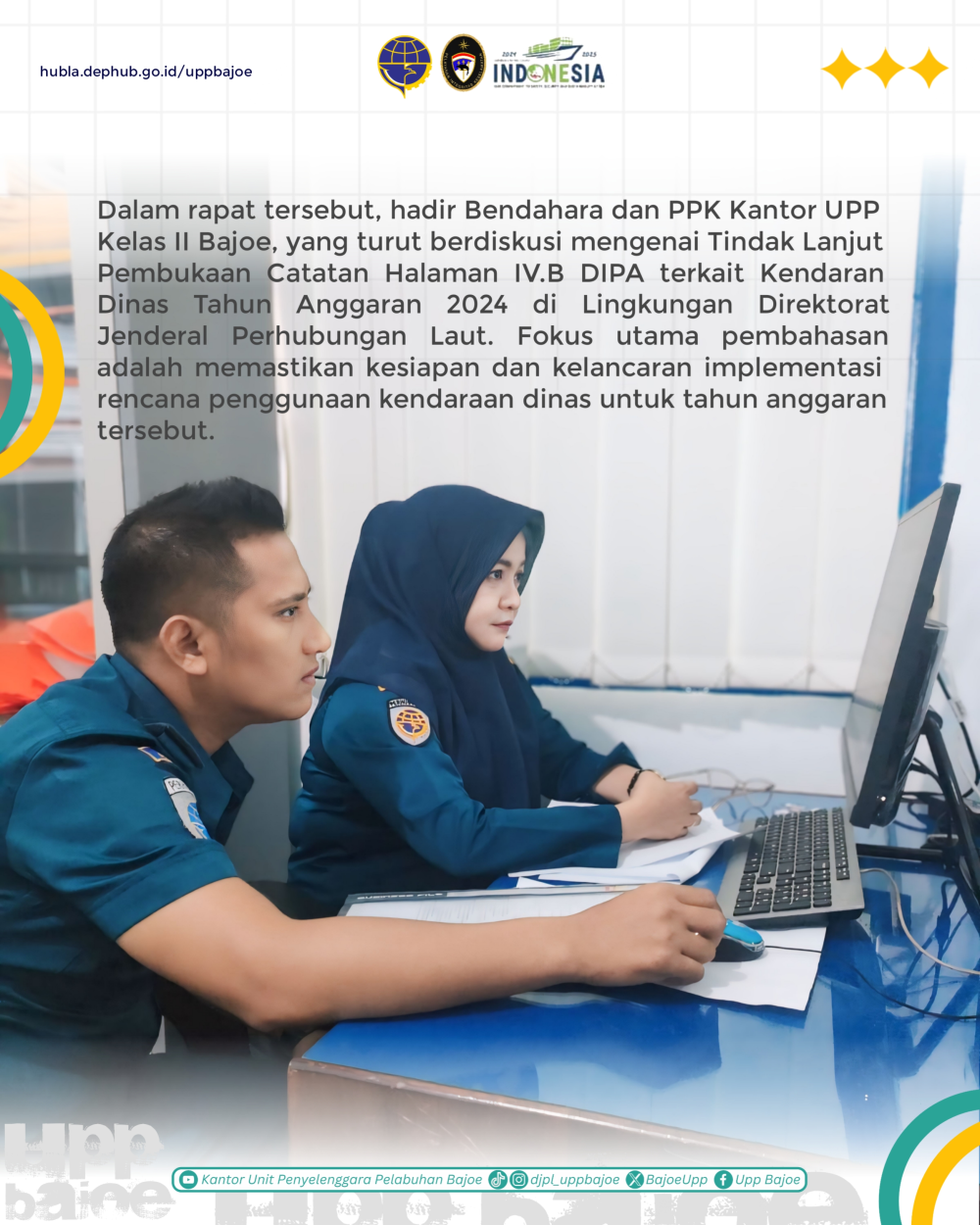 Bendahara dan PPK Kantor UPP Kelas II Bajoe, yang turut berdiskusi mengenai Tindak Lanjut Pembukaan Catatan Halaman IV.B DIPA terkait Kendaran Dinas Tahun Anggaran 2024 di Lingkungan Direktorat Jenderal Perhubungan Laut