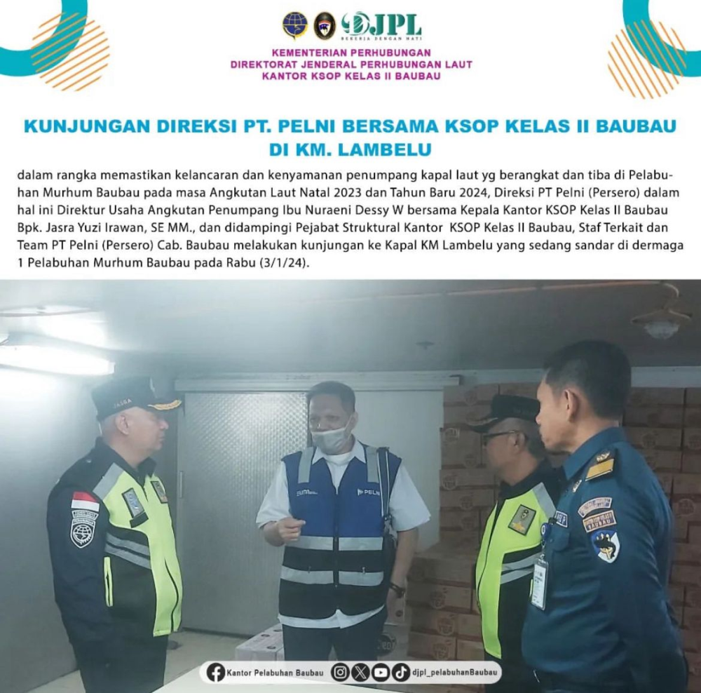 KUNJUNGAN DIREKSI PT. PELNI BERSAMA KSOP KELAS II BAUBAU DI KM LAMBELU