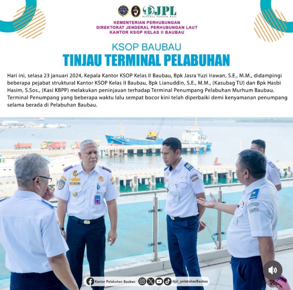 Kepala Kantor KSOP Kelas II Baubau Tinjau Terminal Penumpang Pelabuhan Murhum Baubau