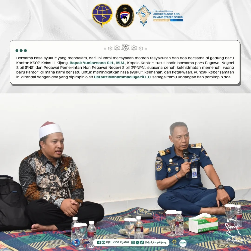 Tasyakuran Dan Doa Bersama Di Gedung Kantor KSOP Kelas III Kijang