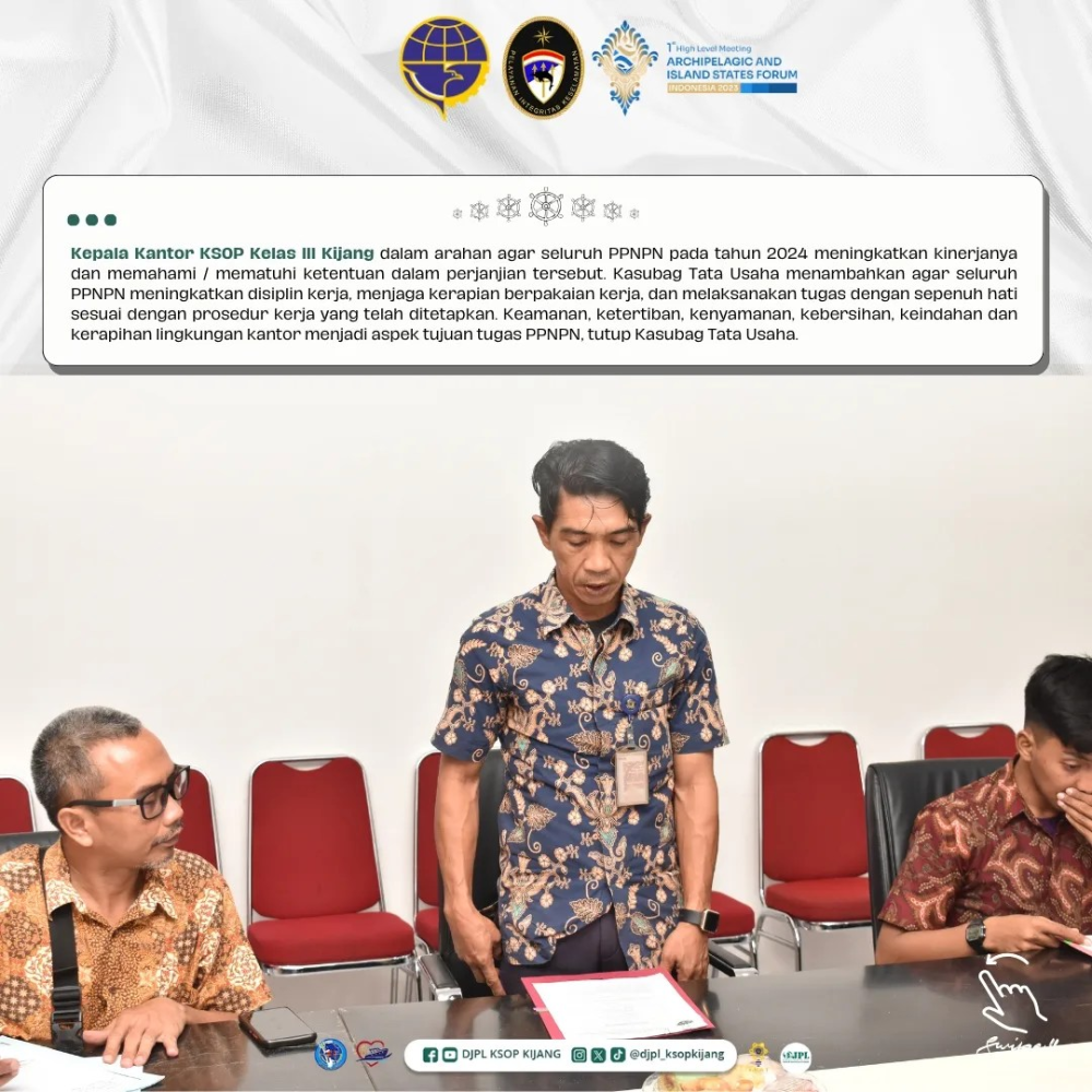 Penandatanganan Kontrak Kerja Pegawai Non Pegawai Negeri (PPNPN) Tahun 2024 KSOP Kijang
