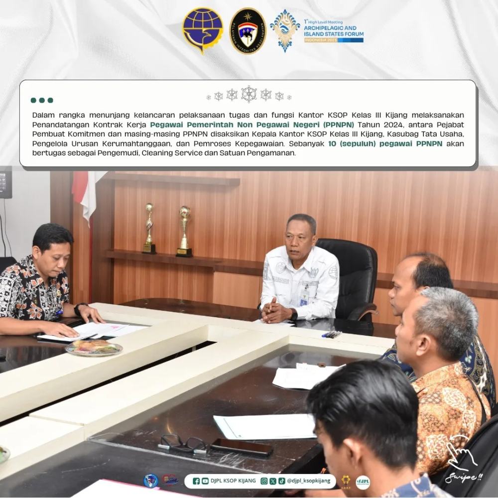 Penandatanganan Kontrak Kerja Pegawai Non Pegawai Negeri (PPNPN) Tahun 2024 KSOP Kijang