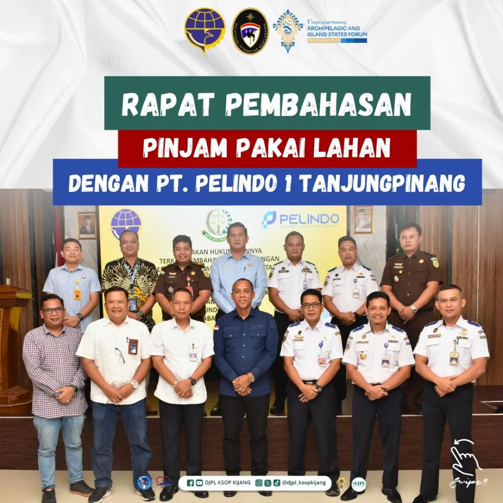 Rapat Pembahasan Pinjam Pakai Lahan Dengan PT.PELINDO 1 TanjungPinang