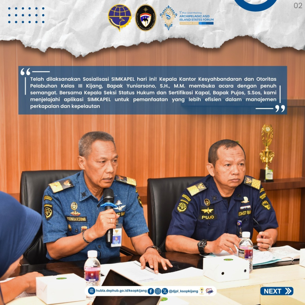 sosialisasi penggunaan sistem informasi manajemen perkapalan dan kepelautan (simkapel)