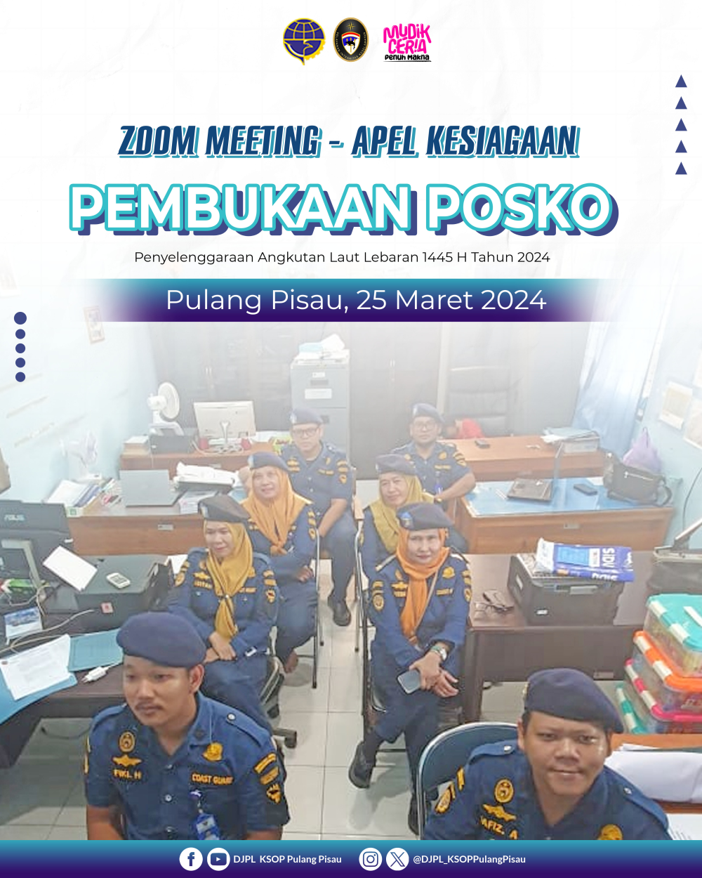 ZOOM MEETING - APEL KESIAGAAN PEMBUKAAN POSKO PENYELENGGARAAN ANGKUTAN LAUT LEBARAN 1445 H