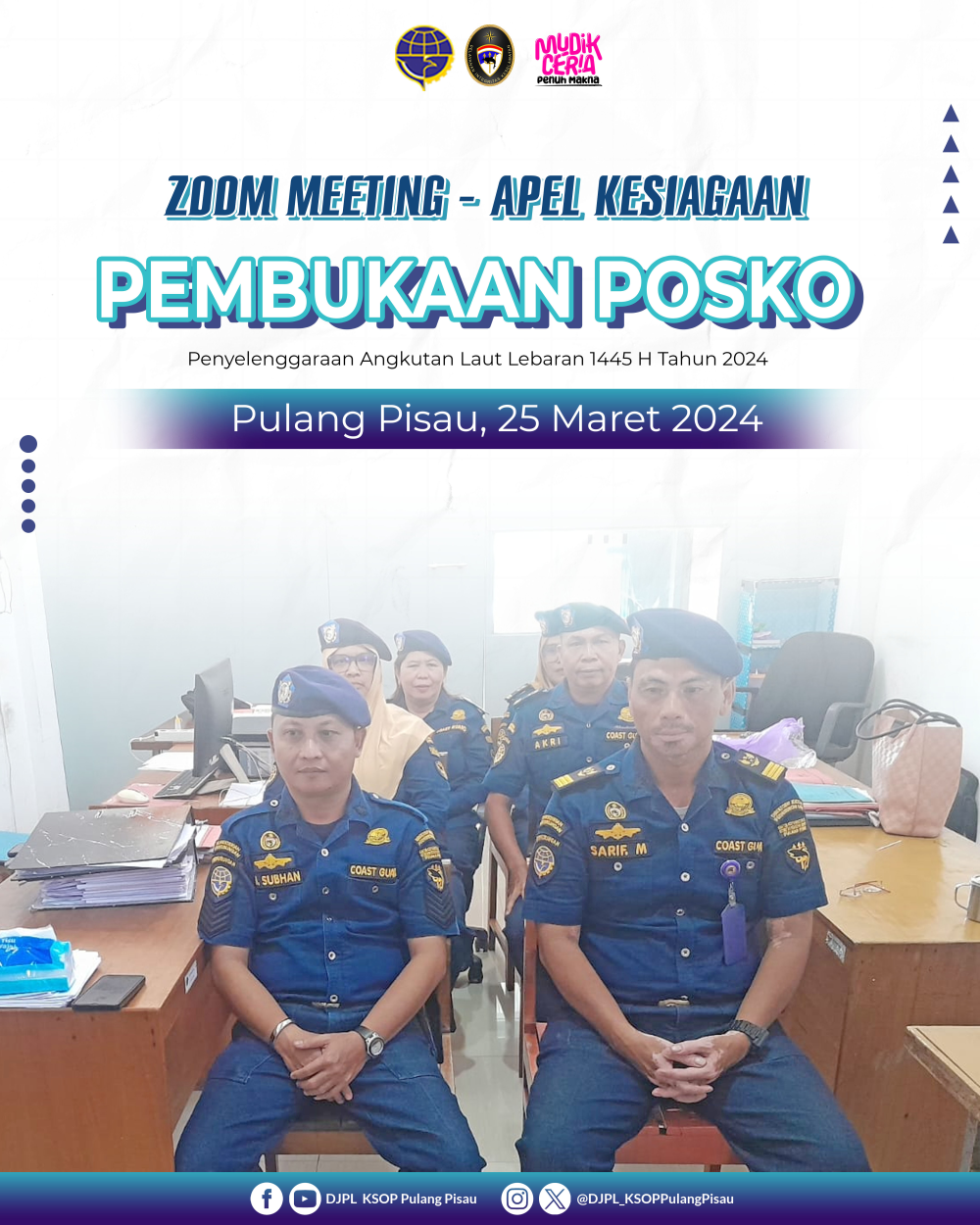 ZOOM MEETING - APEL KESIAGAAN PEMBUKAAN POSKO PENYELENGGARAAN ANGKUTAN LAUT LEBARAN 1445 H