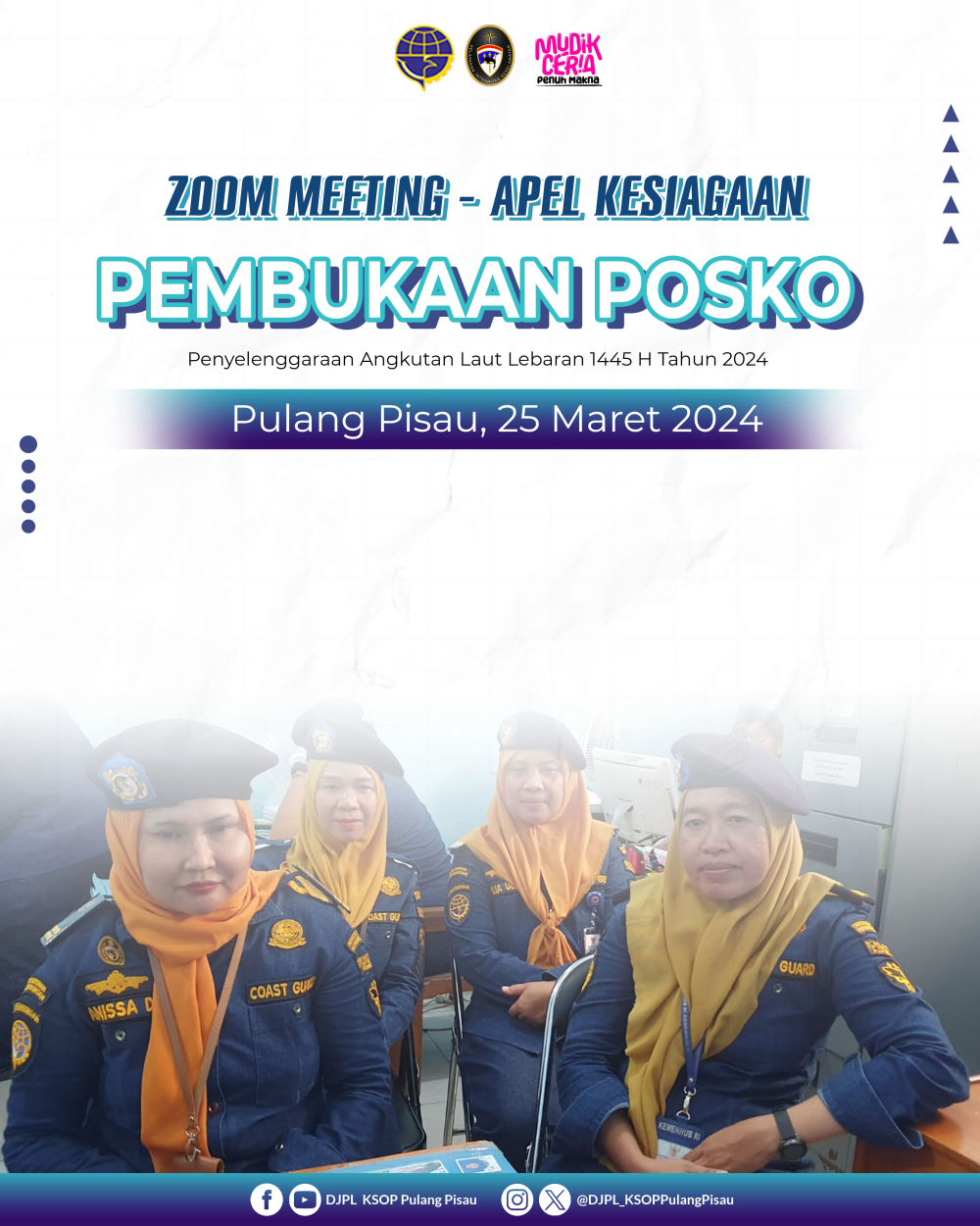 ZOOM MEETING - APEL KESIAGAAN PEMBUKAAN POSKO PENYELENGGARAAN ANGKUTAN LAUT LEBARAN 1445 H