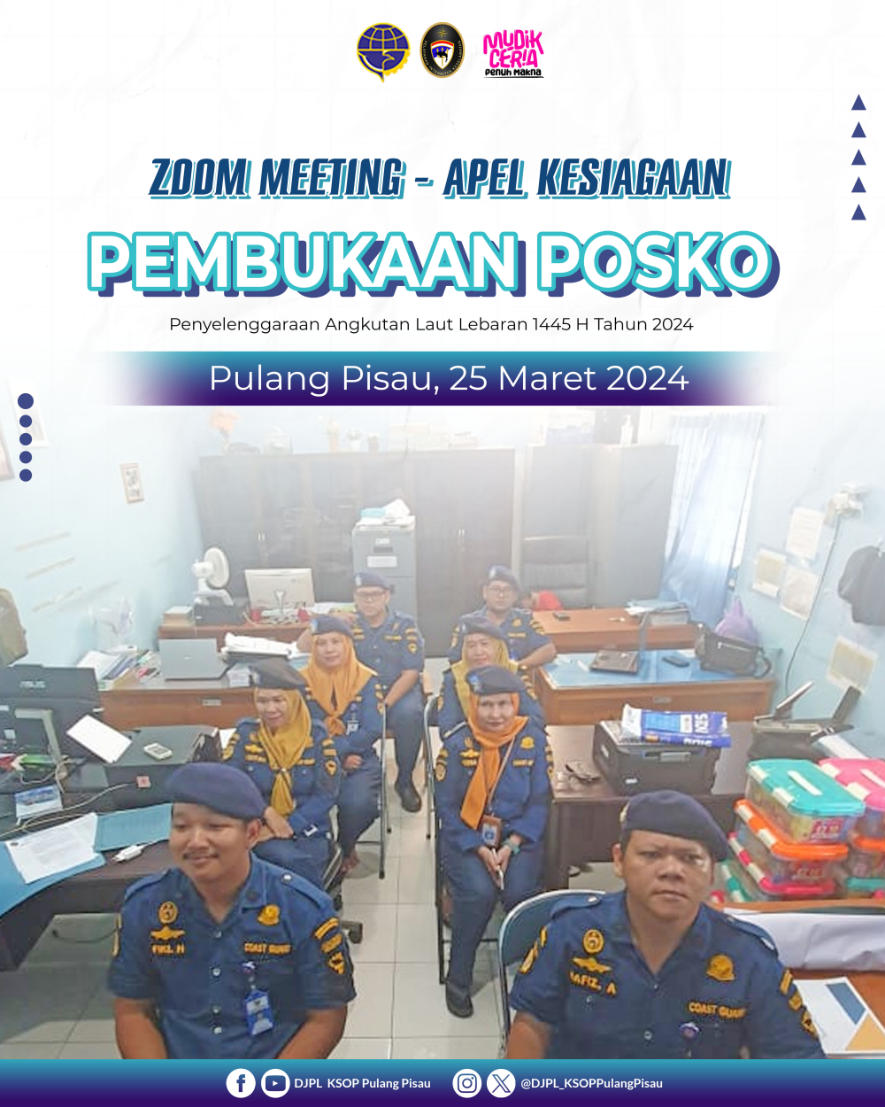 ZOOM MEETING - APEL KESIAGAAN PEMBUKAAN POSKO PENYELENGGARAAN ANGKUTAN LAUT LEBARAN 1445 H