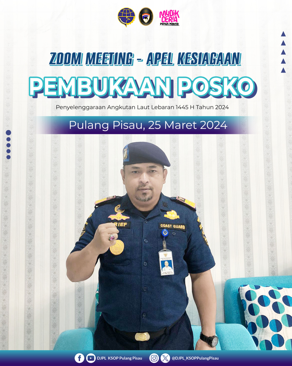 ZOOM MEETING - APEL KESIAGAAN PEMBUKAAN POSKO PENYELENGGARAAN ANGKUTAN LAUT LEBARAN 1445 H
