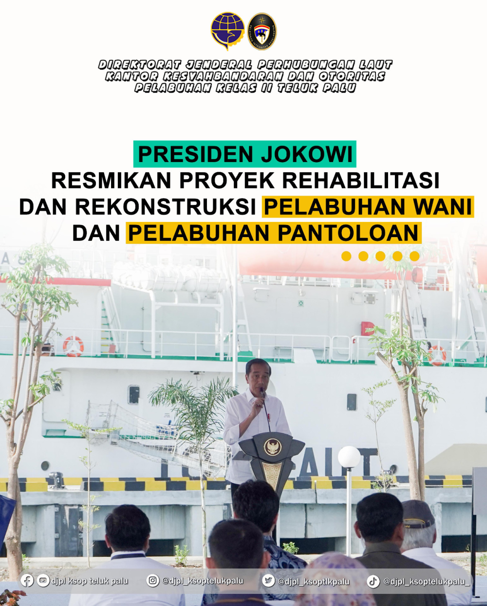 PERESMIAN PELABUHAN WANI DAN PELABUHAN PANTOLOAN DI DONGGALA, SULAWESI TENGAH, Rabu (27/3/2024)