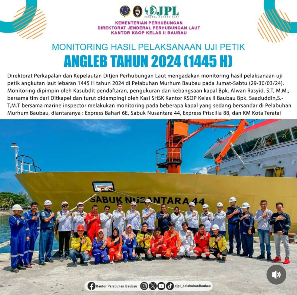 Direktorat Perkapalan dan Kepelautan Ditjen Perhubungan Laut mengadakan monitoring hasil pelaksanaan uji petik angkutan laut lebaran 1445 H tahun 2024