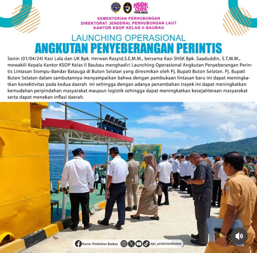 Launching Operasional Angkutan Penyeberangan Perintis Lintasan Siompu-Bandar Batauga.