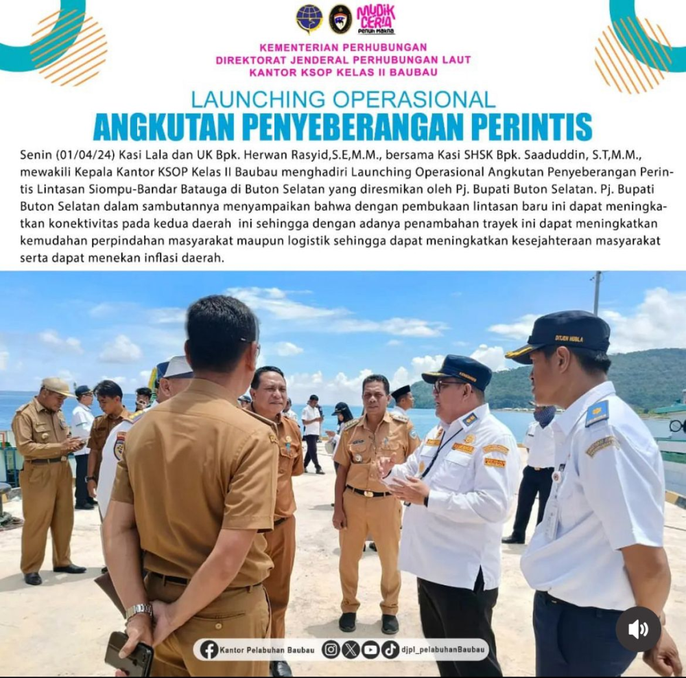 Launching Operasional Angkutan Penyeberangan Perintis Lintasan Siompu-Bandar Batauga.