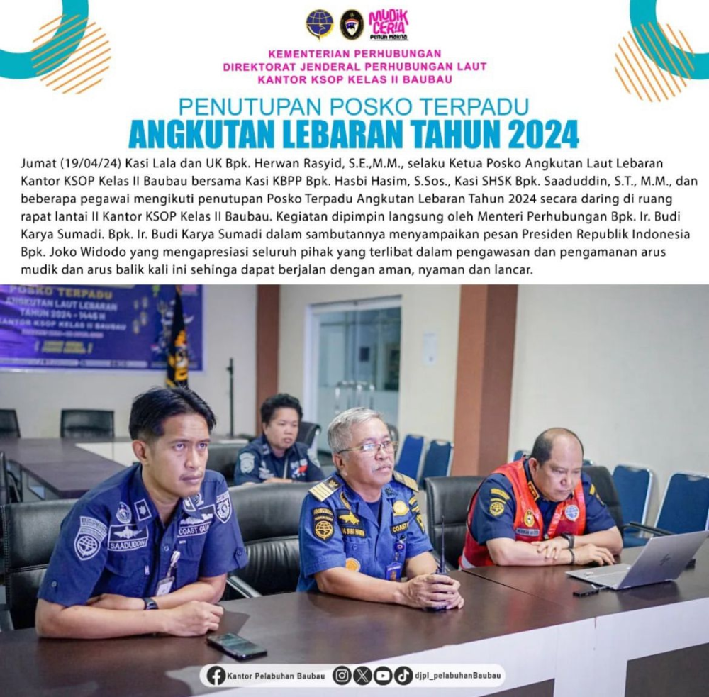 PENUTUPAN POSKO TERPADU ANGKUTAN LEBARAN TAHUN 2024