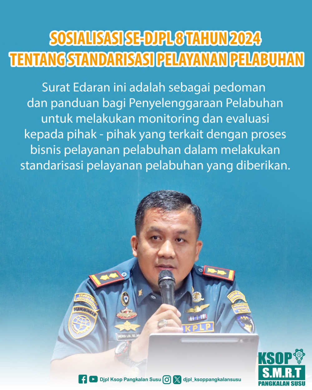 Sosialisasi SE DJPL 8 Tahun 2024
