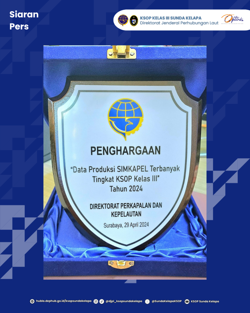 Penghargaan Data Produksi SIMKAPEL Terbanyak Berhasil Diraih KSOP Sunda Kelapa