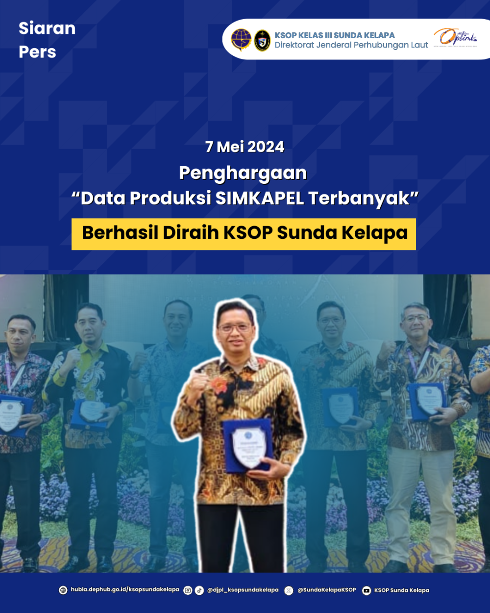 Penghargaan Data Produksi SIMKAPEL Terbanyak Berhasil Diraih KSOP Sunda Kelapa
