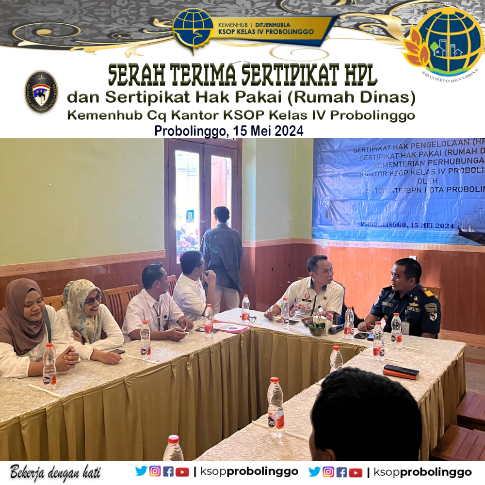 Serah Terima Sertipikat HPL dan Hak Pakai kepada Kantor KSOP Kelas IV Probolinggo