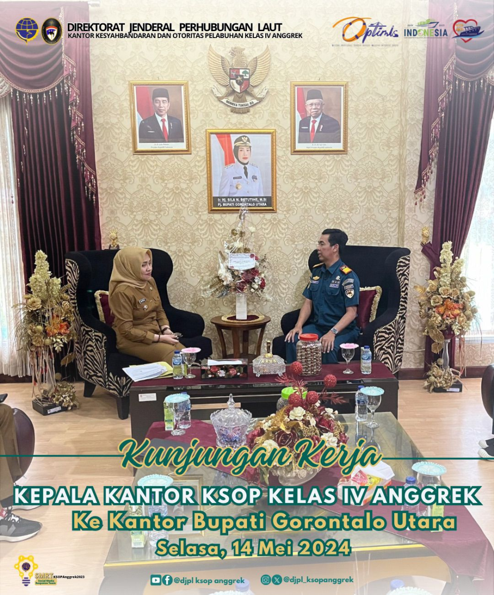 Kunjungan Kerja Kepala Kantor KSOP Kelas IV Anggrek ke Kantor Bupati&nbsp;Gorontalo&nbsp;Utara