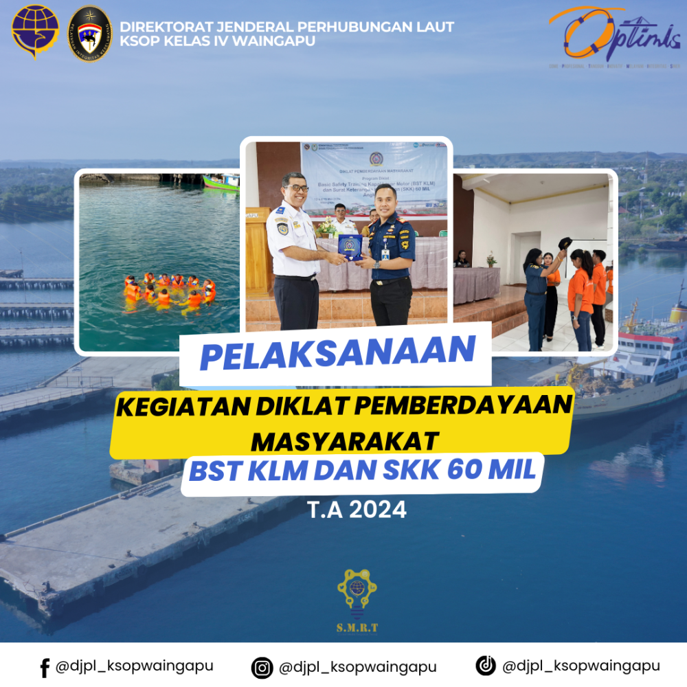 Kegiatan Diklat Pemberdayaan Masyarakat (DPM) BST KLM Dan SKK 60 Mil
