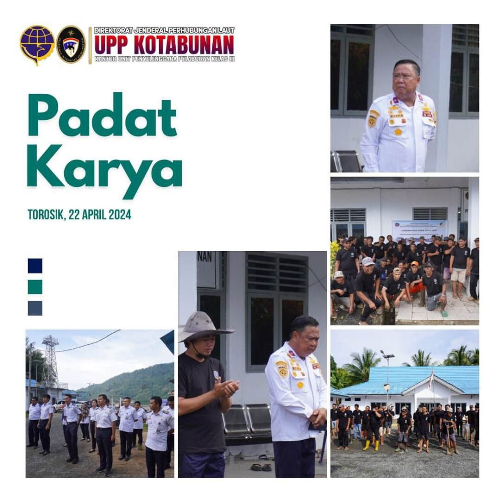 PADAT KARYA PEMELIHARAAN FASILITAS PELABUHAN WILAYAH KERJA TOROSIK