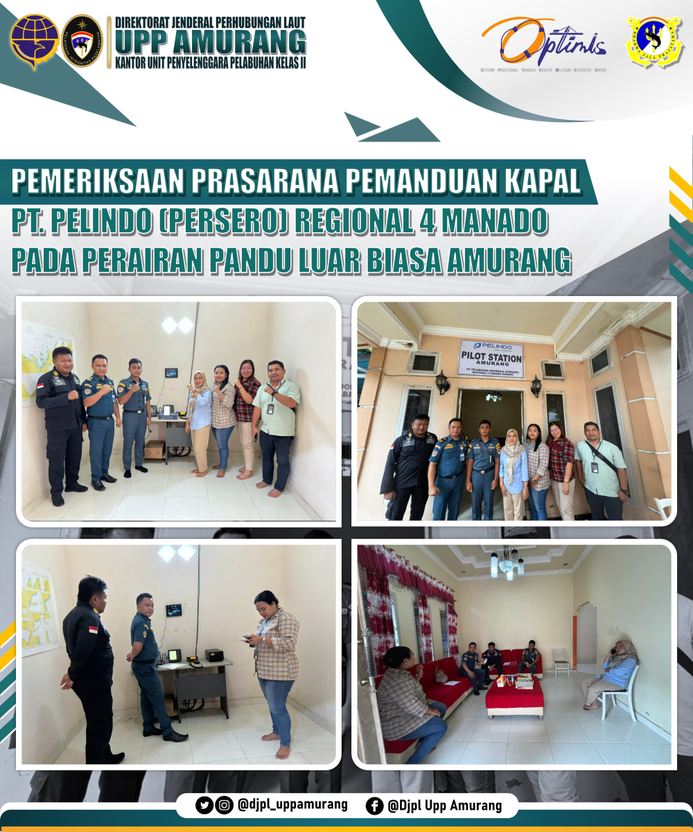 Pemeriksaan Prasarana Pemanduan Kapal PT. Pelindo (Persero)