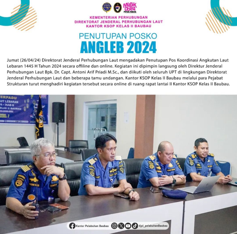 Penutupan Pos Koordinasi Angkutan Laut Lebaran 1445 H Tahun 2024