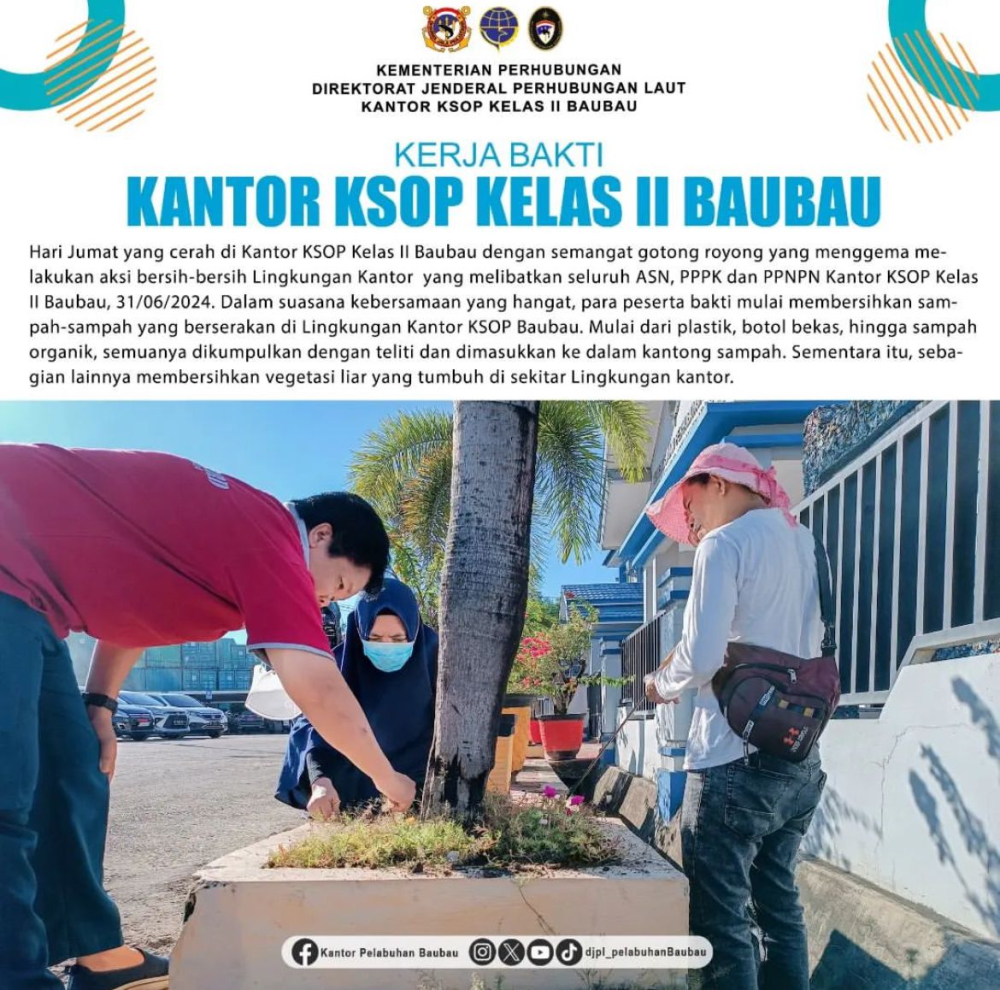 KERJA BAKTI KANTOR KSOP KELAS II BAUBAU