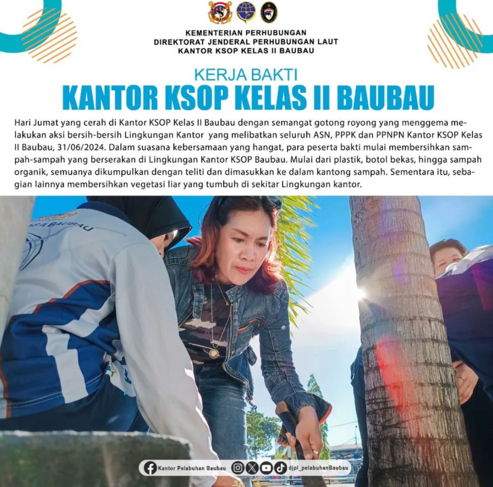 KERJA BAKTI KANTOR KSOP KELAS II BAUBAU