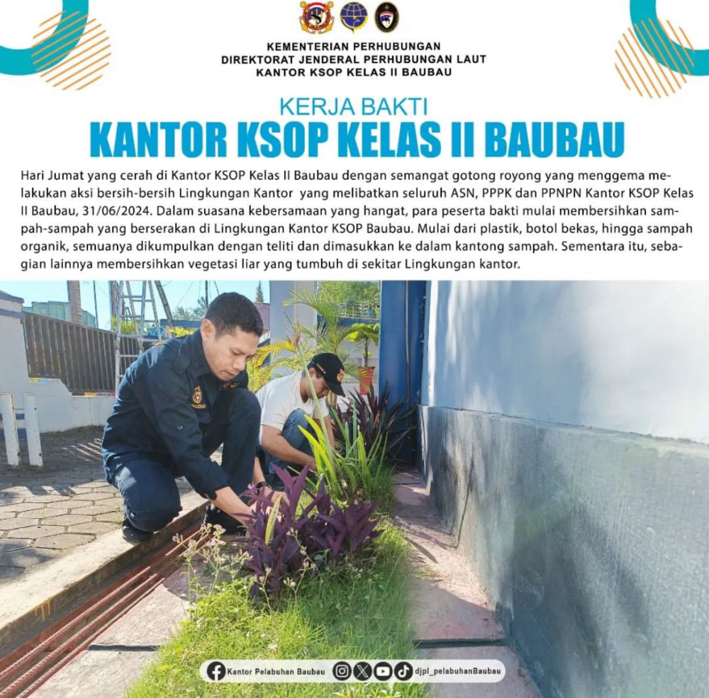 KERJA BAKTI KANTOR KSOP KELAS II BAUBAU