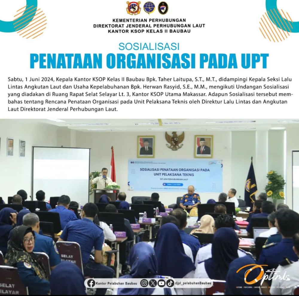 SOSIALISASI PENATAAN ORGANISASI PADA UPT