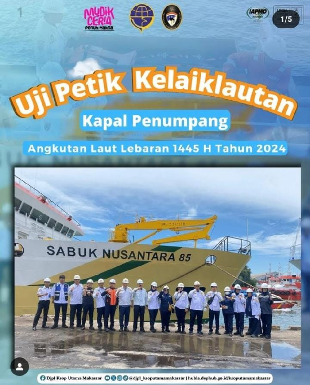 Uji Petik Kelaiklautan Kapal Penumpang Angkuta Laut Lebaran 1445 H Tahun 2024