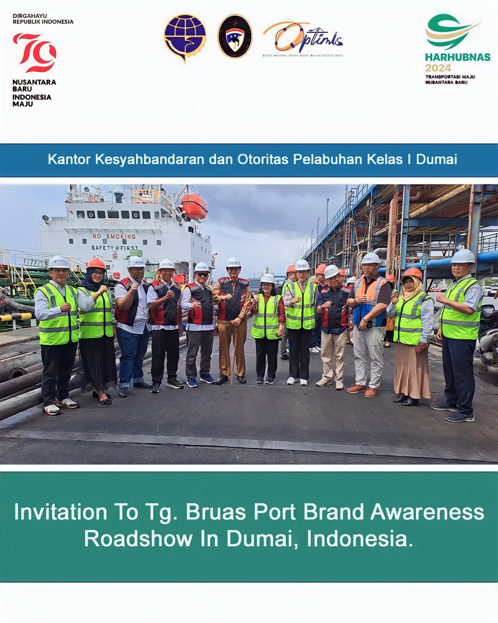 Invitation To Tg. Bruas Port Brand Awareness Roadshow In Dumai