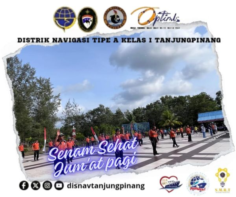Distrik Navigasi Tipe A Kelas I Tanjungpinang mengadakan kegiatan Senam Sehat