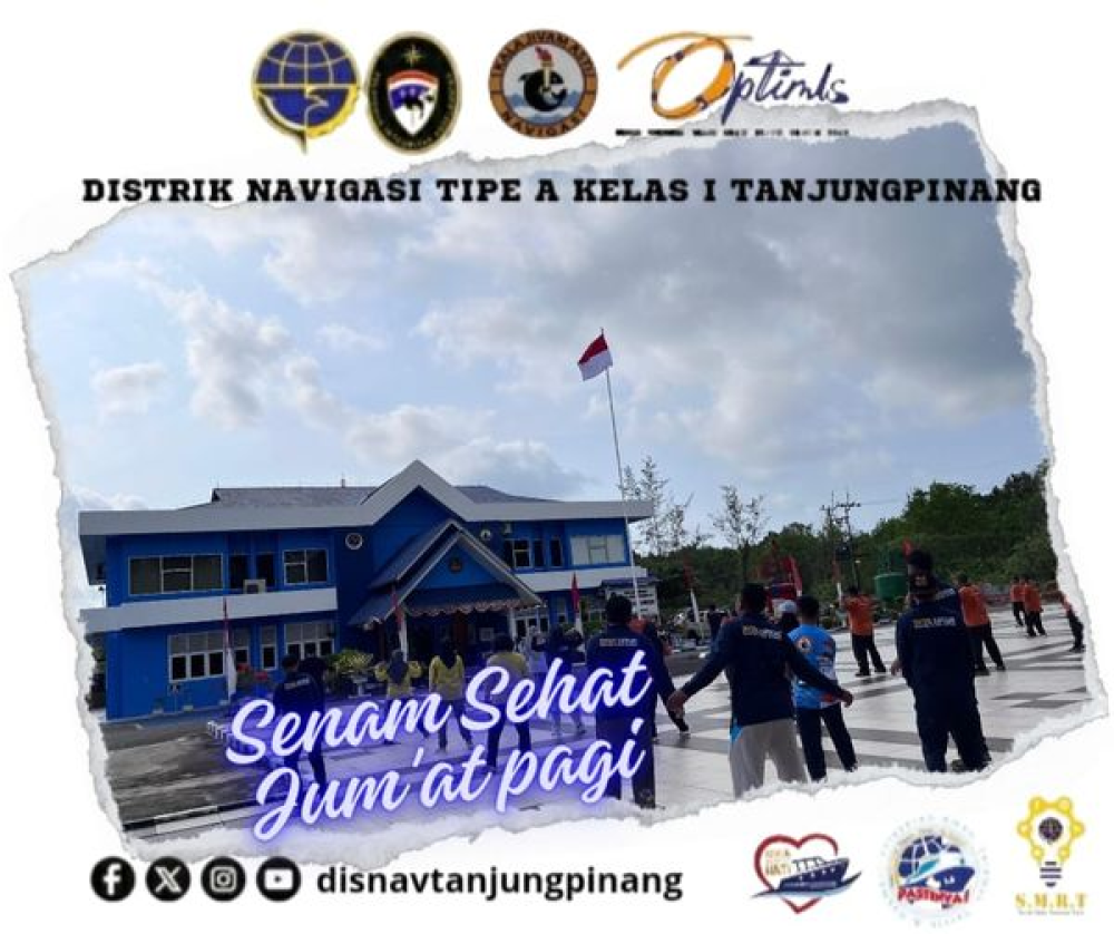 Distrik Navigasi Tipe A Kelas I Tanjungpinang mengadakan kegiatan Senam Sehat