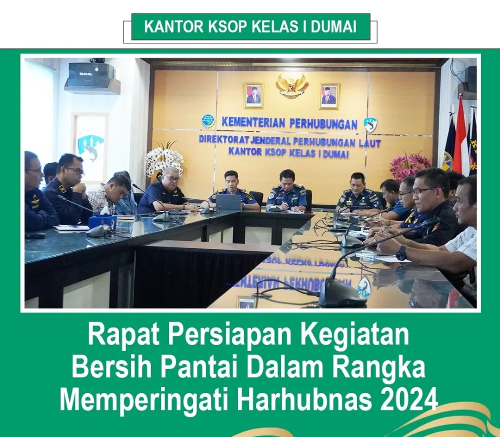 RAPAT PERSIAPAN KEGIATAN BERSIH PANTAI DALAM RANGKA MEMPERINGATI HARHUBNAS 2024
