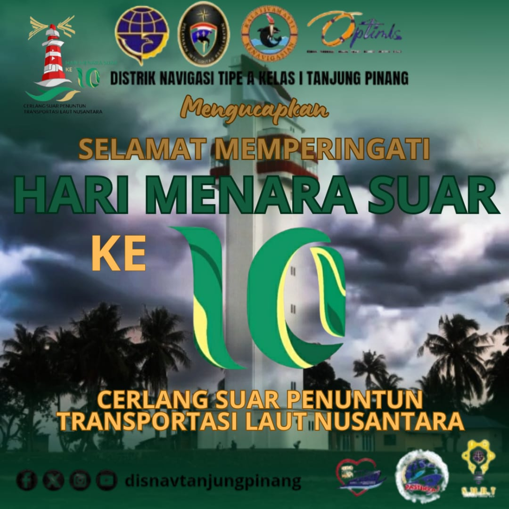 SELAMAT MEMPERINGATI HARI MENARA SUAR KE 10 TAHUN 2024