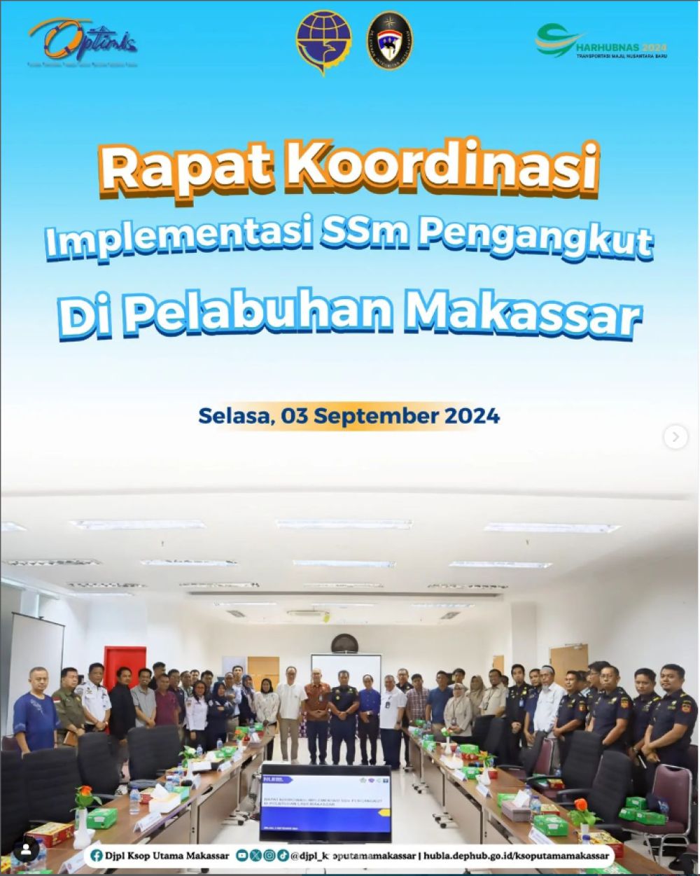 RAPAT KOORDINASI IMPLEMENTASI SSM PENGANGKUT DI PELABUHAN MAKASSAR