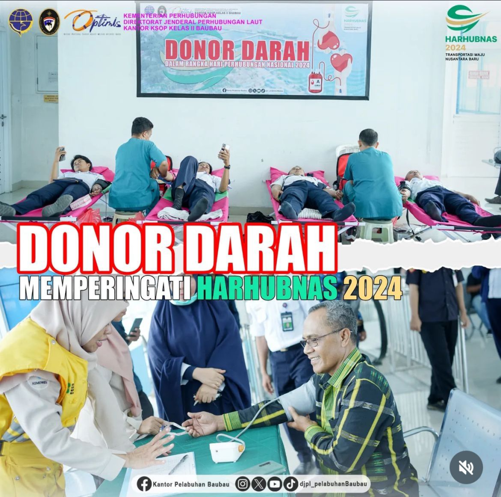 Donor Darah di Pelabuhan Murhum Baubau dalam Rangka Peringatan Harhubnas Tahun 2024