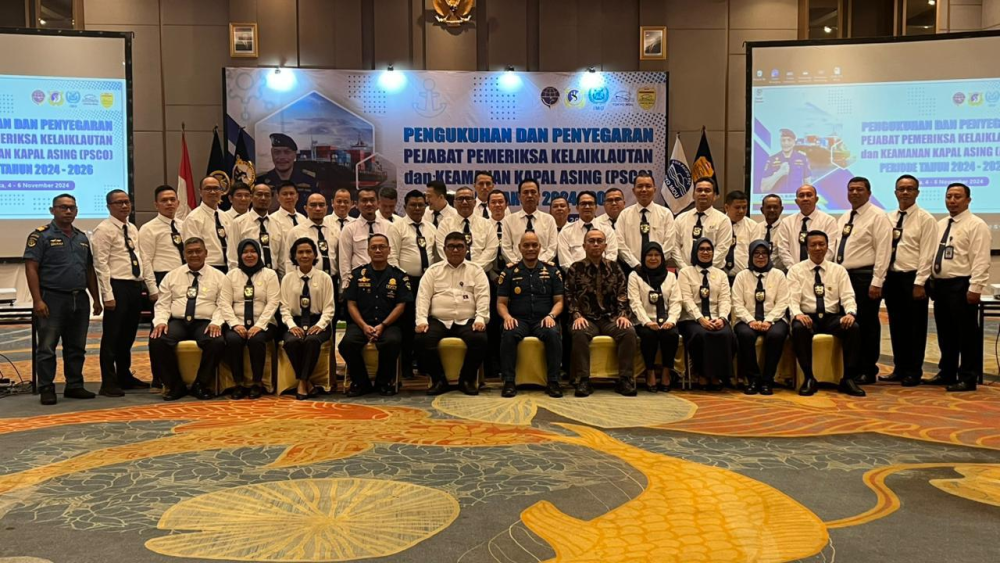 *TINGKATKAN KESELAMATAN DAN KEAMANAN KAPAL KEMENHUB MELAKSANAKAN PENGUKUHAN DAN REVALIDASI PEJABAT PEMERIKSA KELAIKLAUTAN DAN KEAMANAN KAPAL ASING (PSCO)*