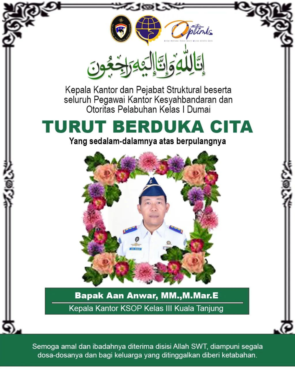 TURUT BERDUKA CITA atas berpulangnya Kepala Kantor KSOP Kelas III Kuala Tanjung