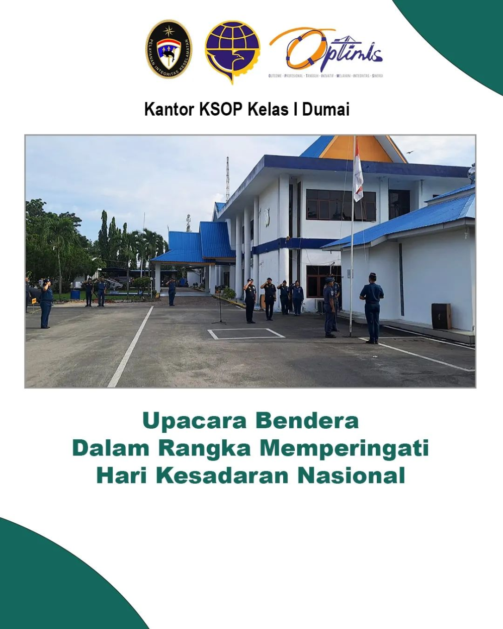 Upacara bendera Dalam rangka memperingati Hari Kesadaran Nasional