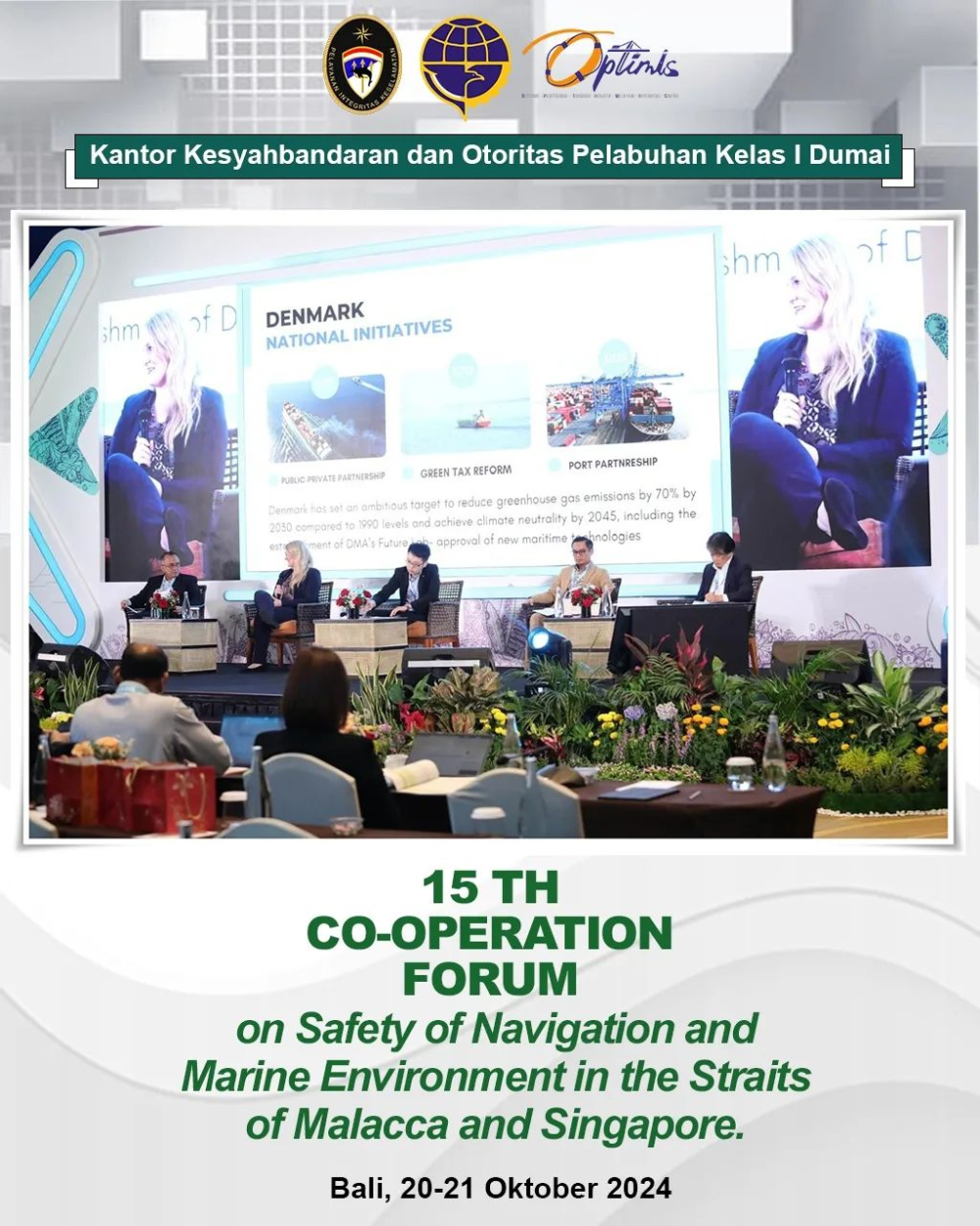 15 TH CO-OPERATION FORUM on Safety of Navigation and Marine Environment in the Straits of Malacca and Singapore