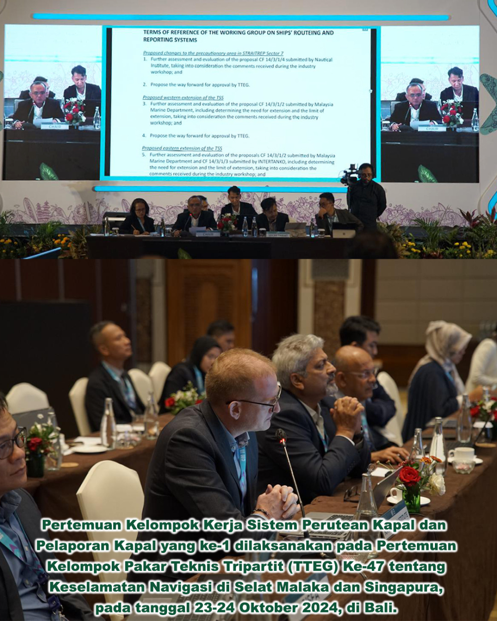 The 1st Ships Routeing and Ship Reporting System in the Straits of Malacca and Singapore Working Group Meeting in 47th Tripartite Technical Expert Group