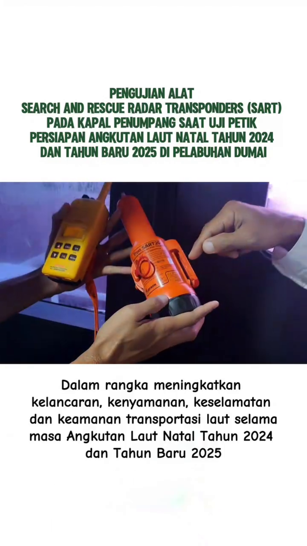 Pengujian alat Search and Rescue Radar Transponders (SART) pada kapal penumpang