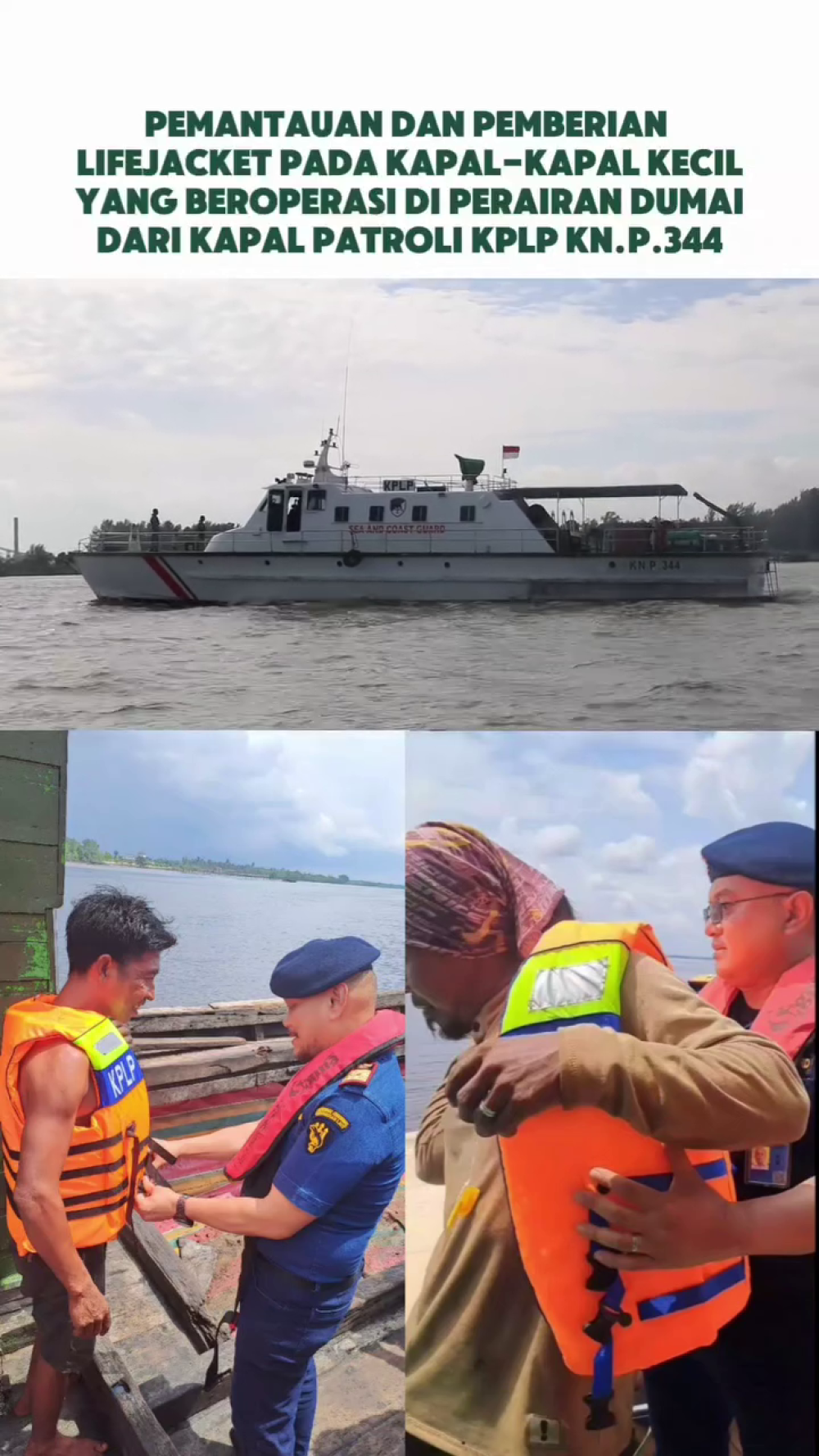 PEMANTAUAN DAN PEMBERIAN LIFEJACKET PADA KAPAL-KAPAL KECIL YANG BEROPERASI DI PERAIRAN DUMAI