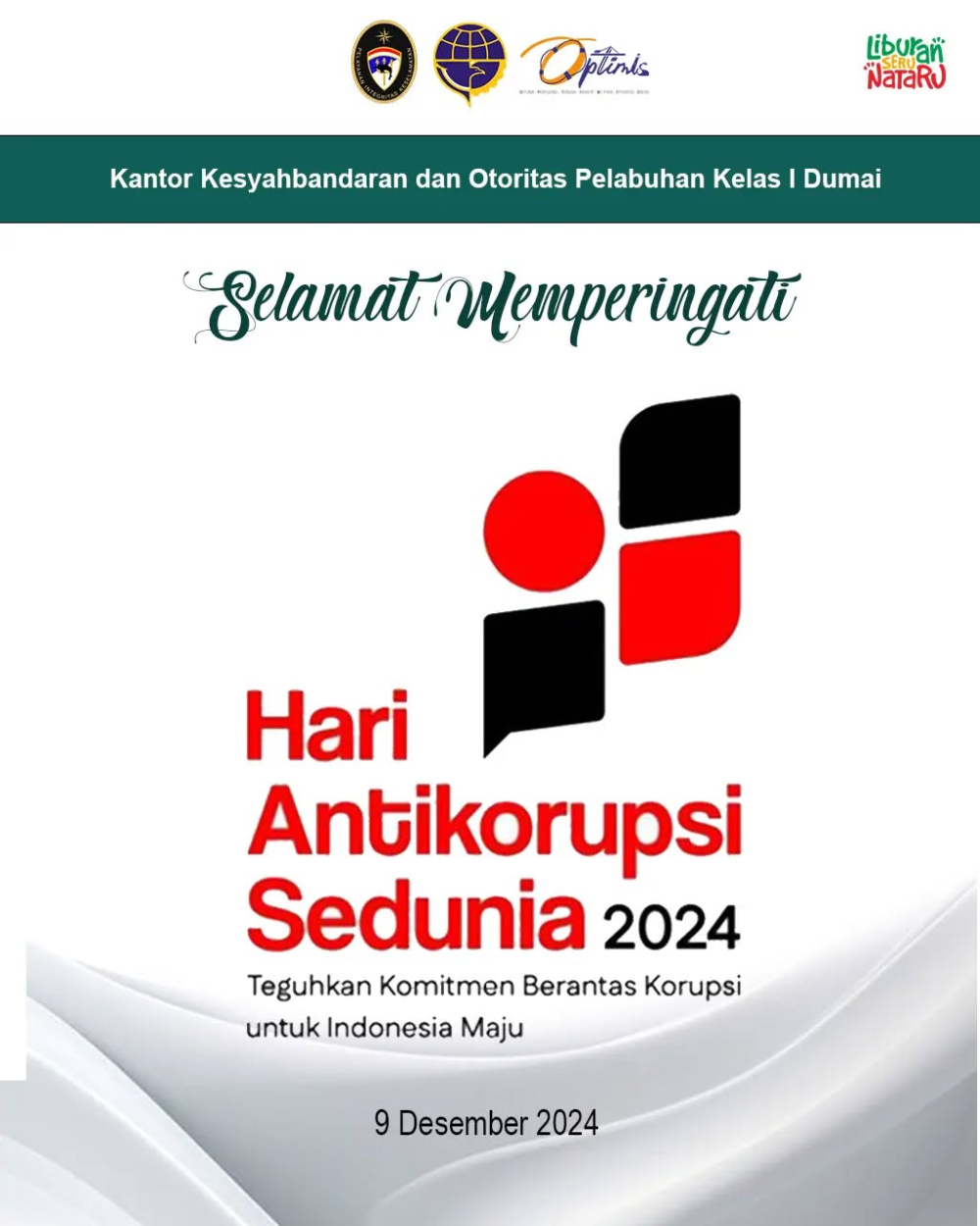 SELAMAT MEMPERINGATI HARI ANTI KORUPSI SEDUNIA 2024