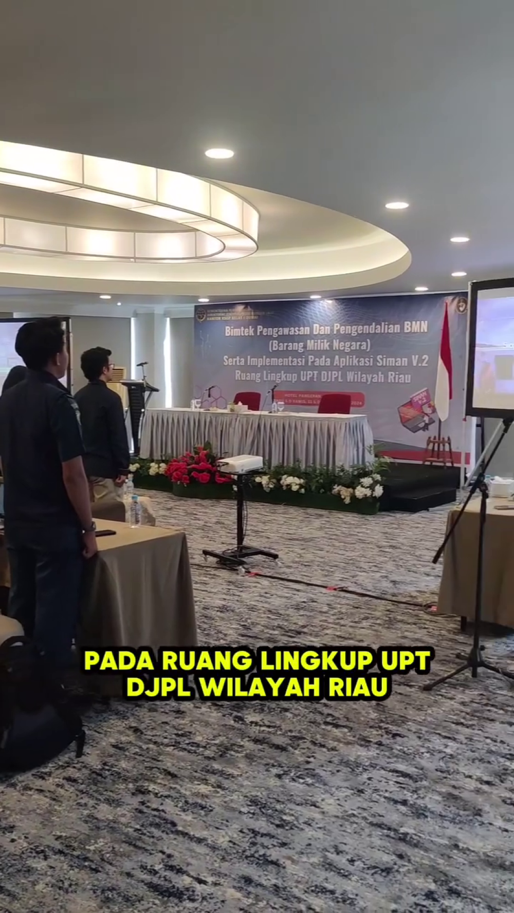 BIMTEK PENGAWASAN DAN PENGENDALIAN BARANG MILIK NEGARA (BMN) SERTA IMPLEMENTASI APLIKASI SIMAN V.2